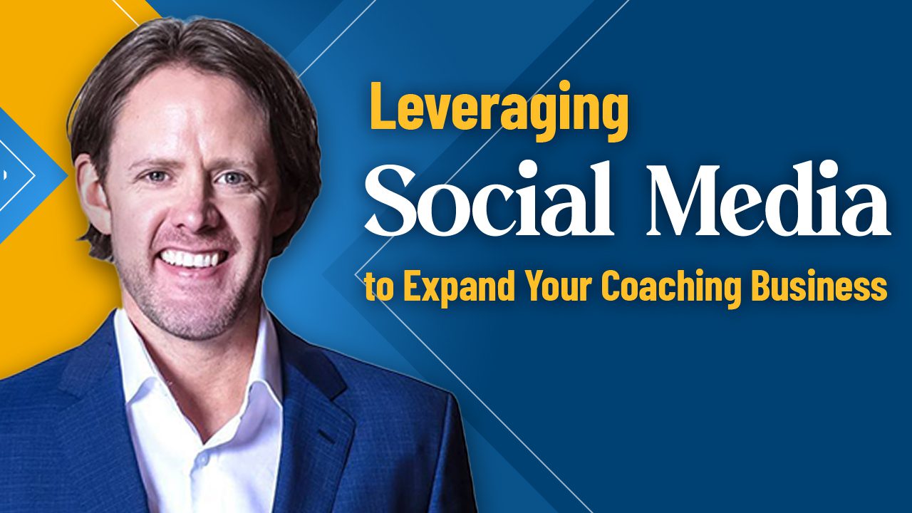 Travis Cody: Leveraging Social Media to Expand Your Coaching Business