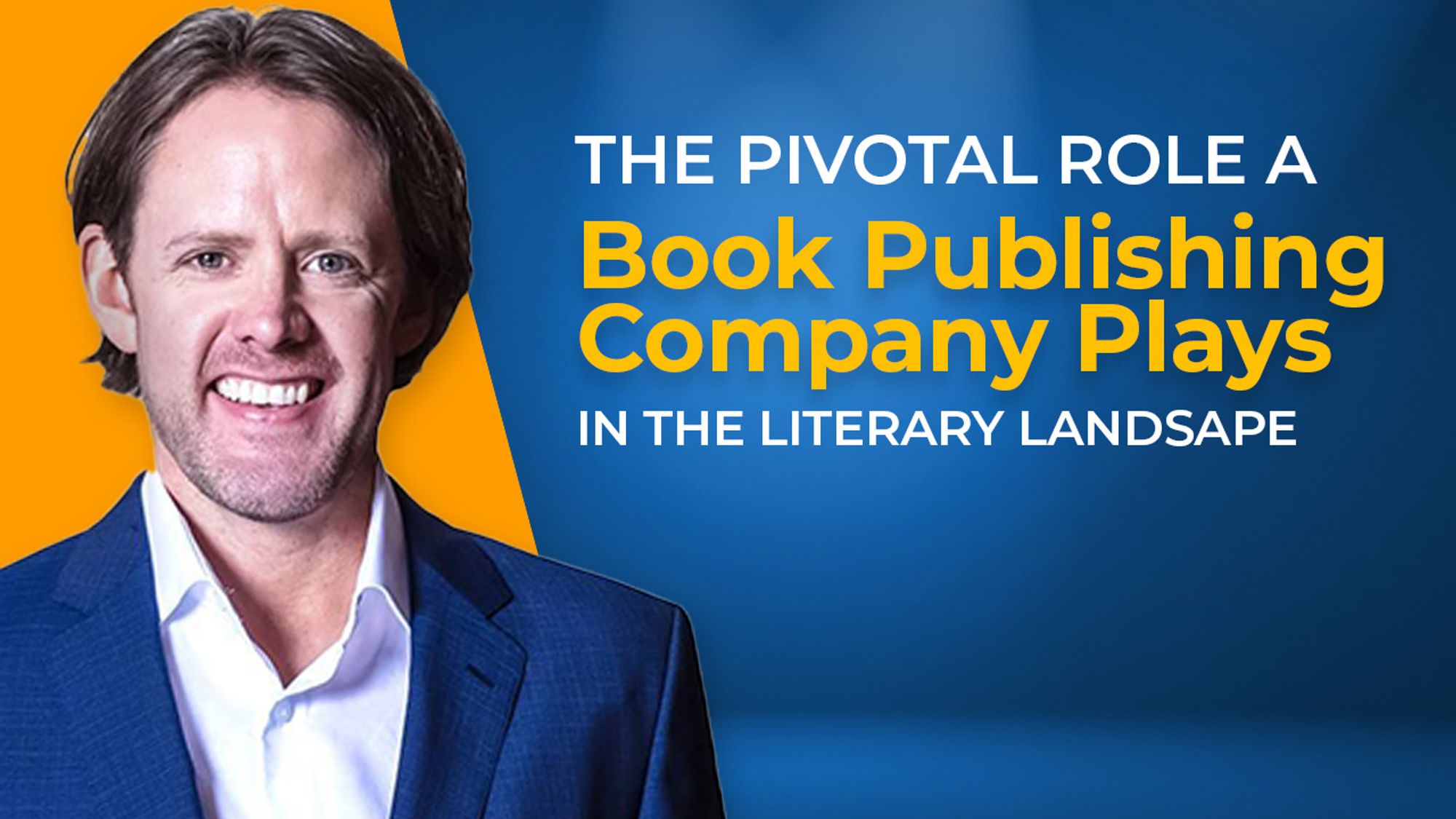Travis Cody: The Pivotal Role a Book Publishing Company Plays in the Literary Landscape