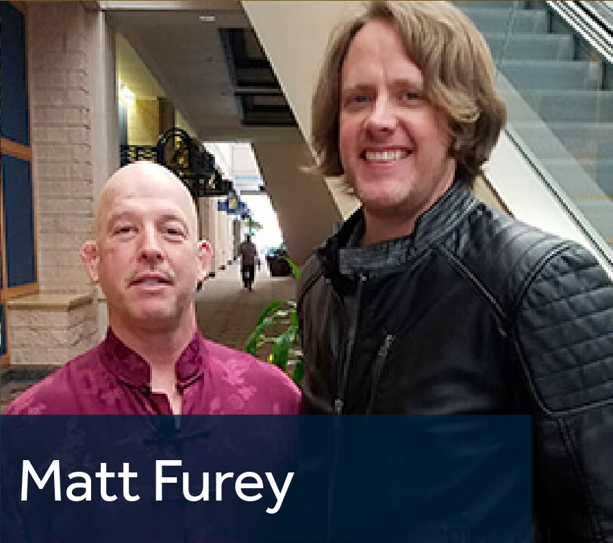 Travis Cody with Matt Furey