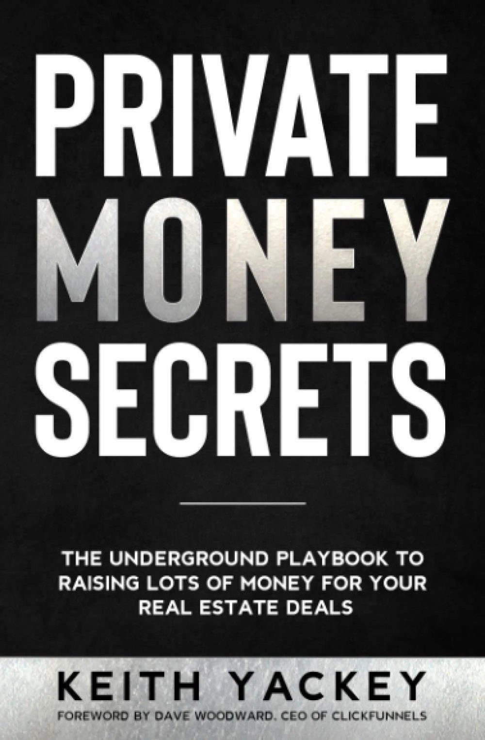 Private Money Secrets by Keith Yackey, book cover