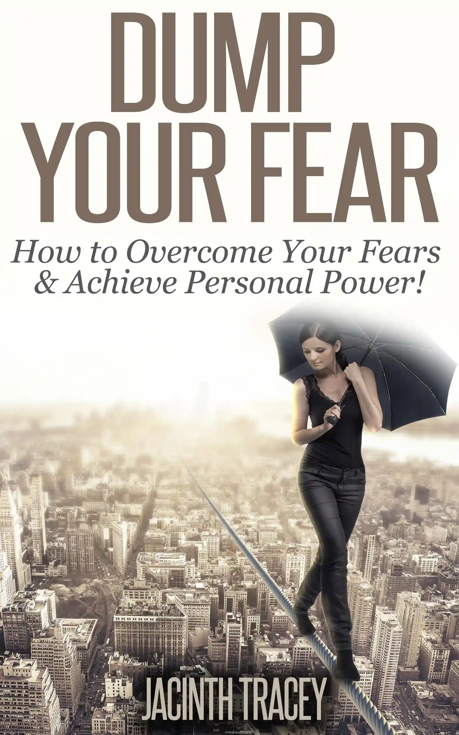 Dump Your Fear! by Jacinth Tracey, book cover