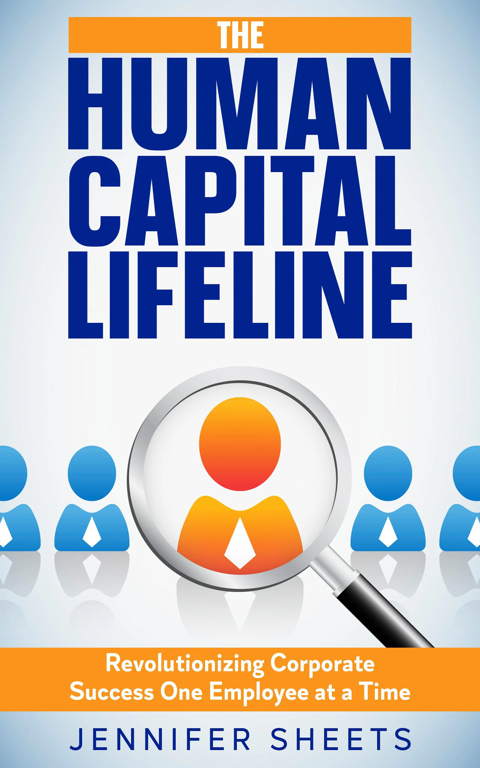 The Human Capital Lifeline by Jennifer Sheets, book cover