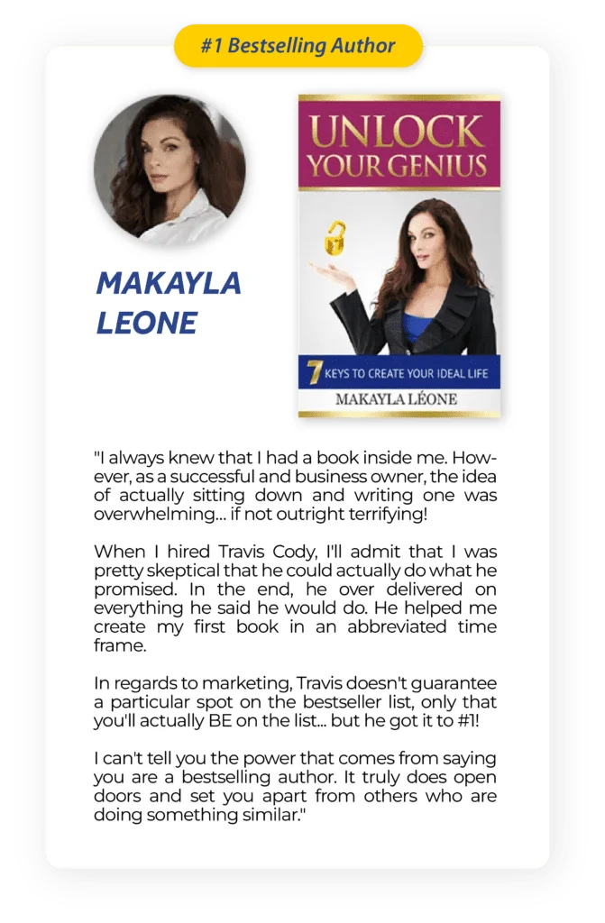 Testimonial from Makayla Leone, #1 bestselling author of Unlock Your Genius