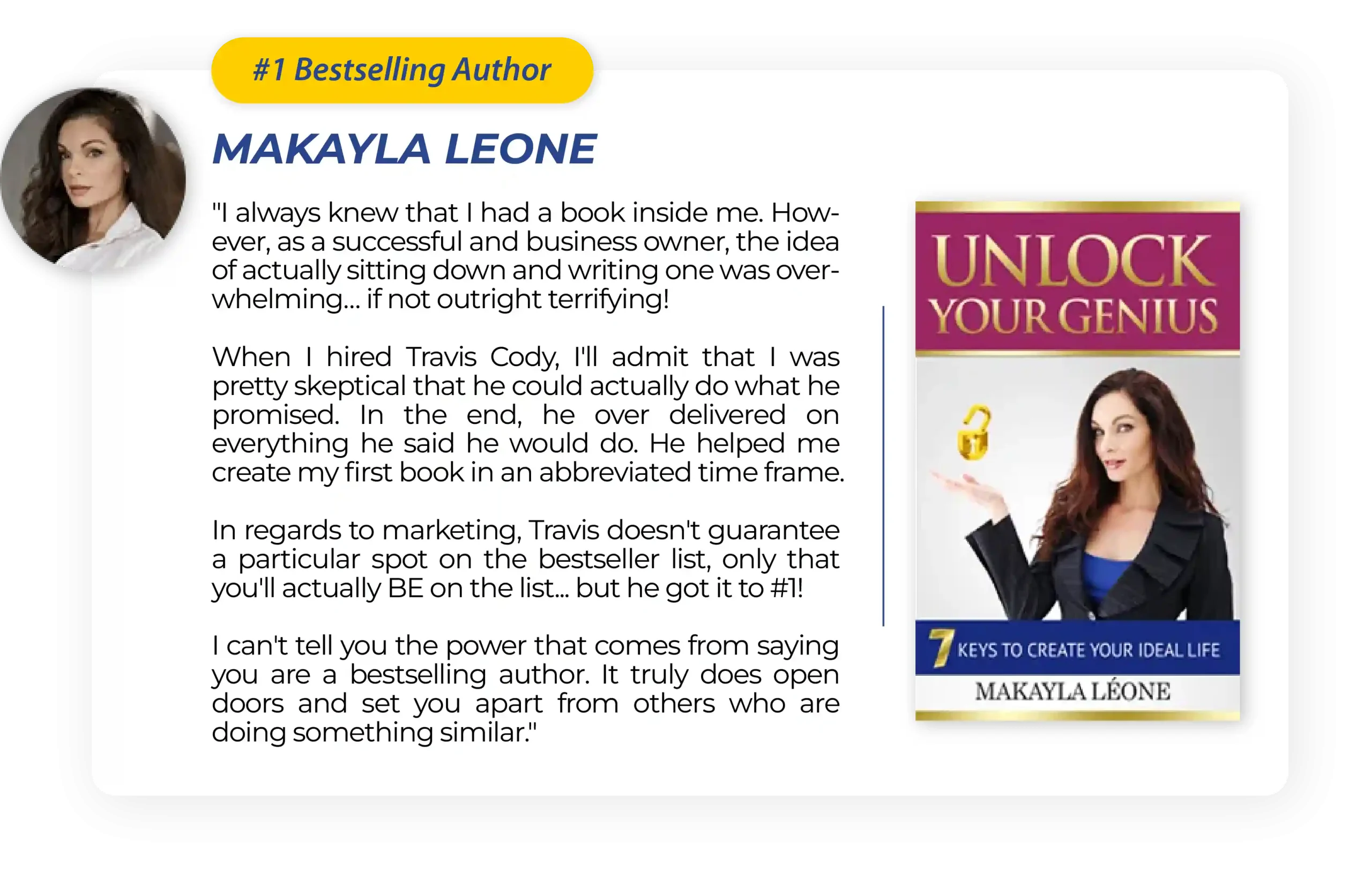 Testimonial from Makayla Leone, #1 bestselling author of Unlock Your Genius