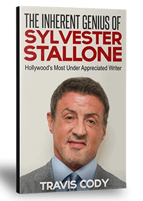 The Inherent Genius of Sylvester Stallone by Travis Cody, book cover