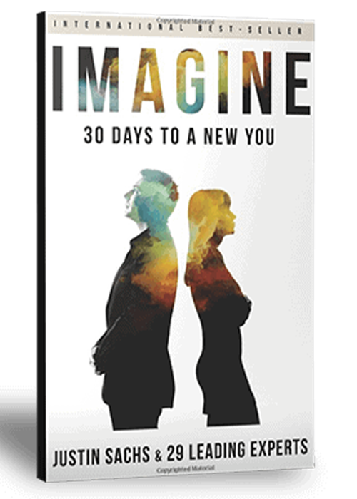 Imagine: 30 Days to a New You by Justin Sachs and 29 leading experts, book cover