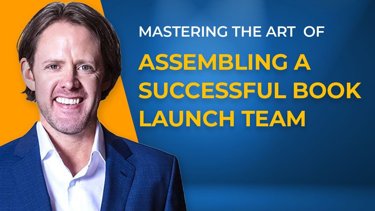 Mastering the Art of Assembling a Successful Book Launch Team