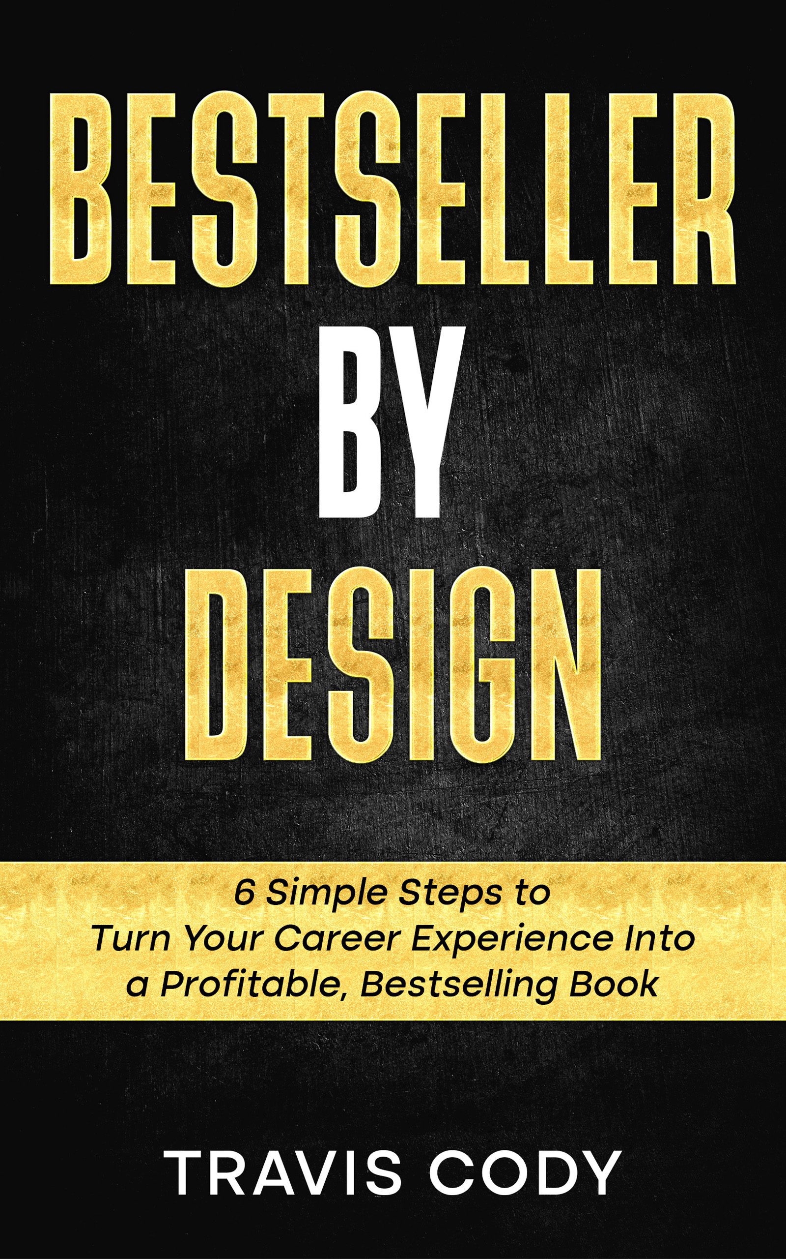 Bestseller By Design